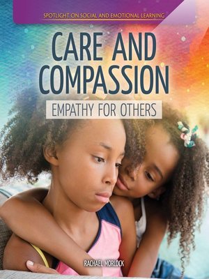 cover image of Care and Compassion: Empathy for Others